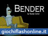 Gioco online Bender