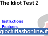 Gioco online Idiot Test 2